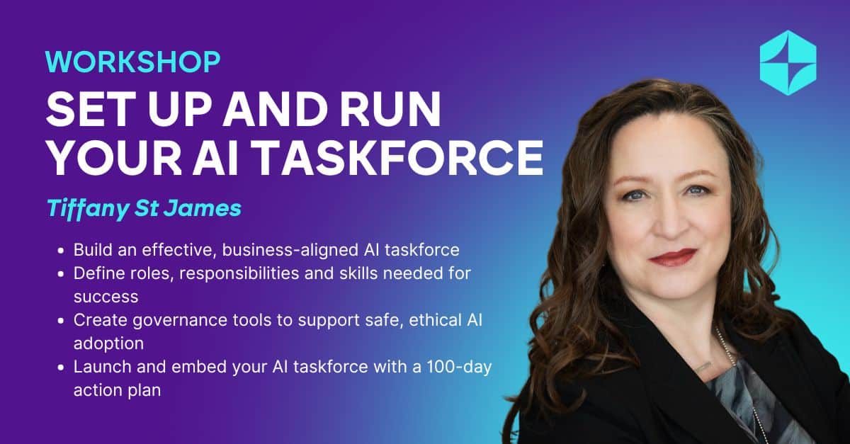 Set Up And Run Your AI Taskforce - The Gen AI Academy