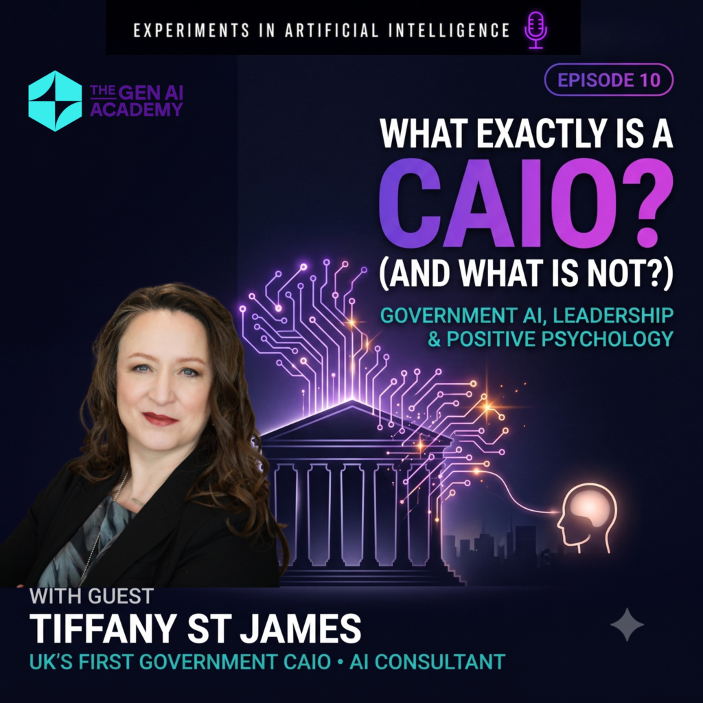 Chief AI Officer role — Tiffany St James on Experiments in Artificial Intelligence, Episode 10
